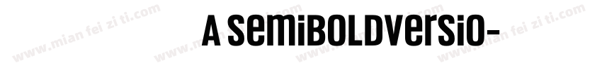 澹雅明体A SemiBoldVersio字体转换
